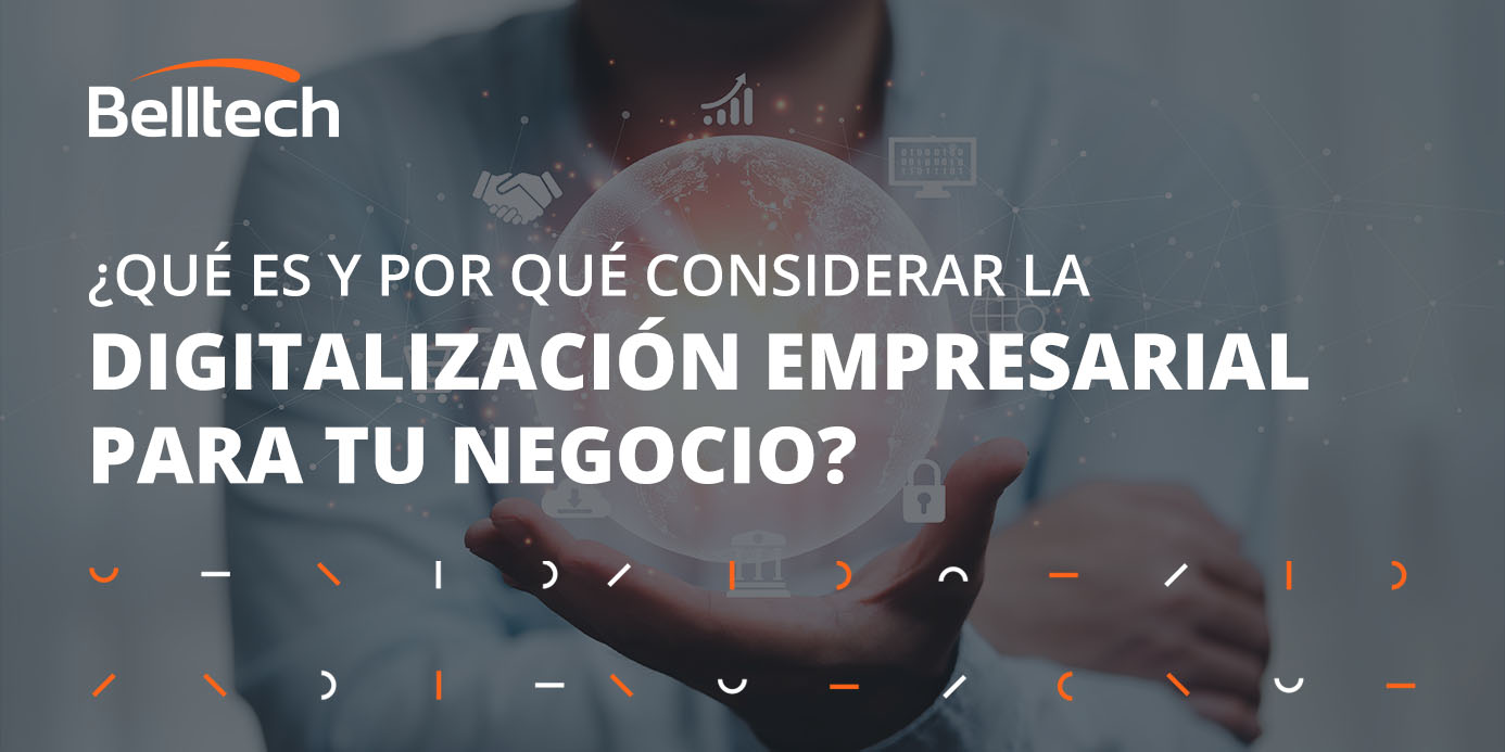 Digitalización empresarial para tu negocio